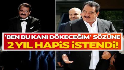 İbrahim Tatlıses'e gelen “Yemin olsun ben bu kanı dökeceğim” telefonu korkuttu!