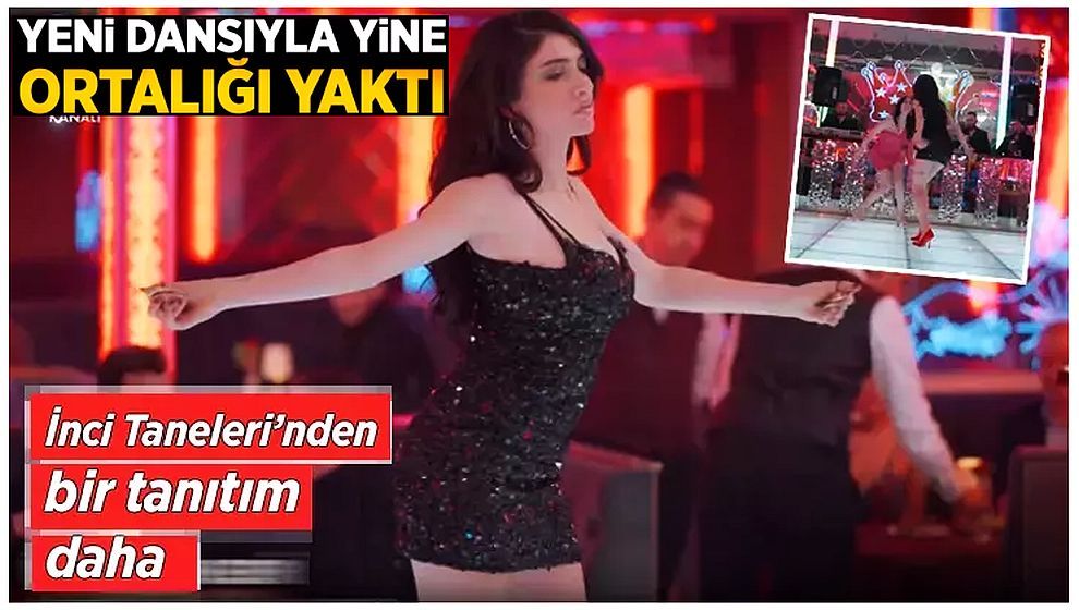 Hazar Ergüçlü yeni dansıyla yine yaktı geçti... İnci Taneleri'nin yeni fragmanı yayınlandı!